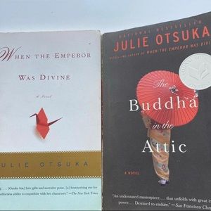 The Buddha in the attic & When the emperor was divine novels
By : Julie Otsuka